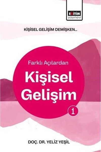 Kişisel Gelişim Demişken Farklı Açılardan Kişis...