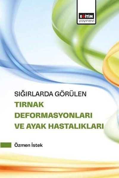 Sığırlarda Görülen Tırnak Deformasyonları ve Ay...