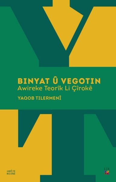 Binyat Ü Vegotin - Awireke Teorik Li Çiroke