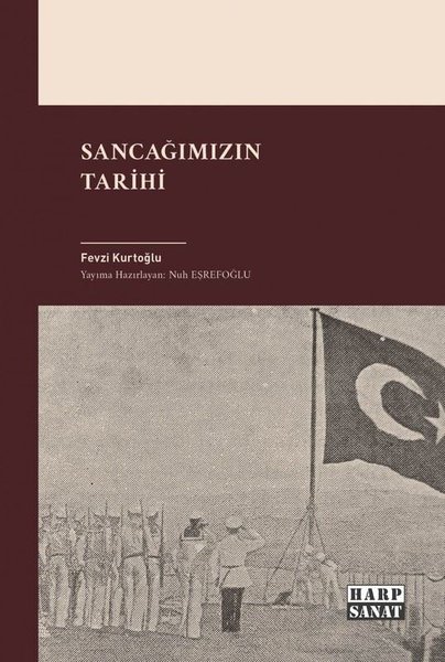 Sancağımızın Tarihi