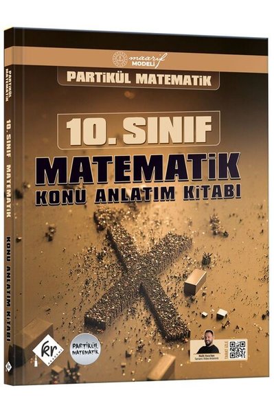 Partikül Matematik Maarif Modeli 10. Sınıf Mate...