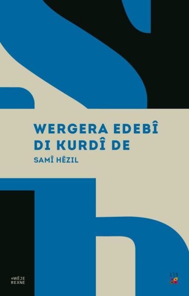 Wergera Edebi Di Kurdi De