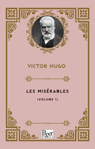 Les Miserables (Volume 1)