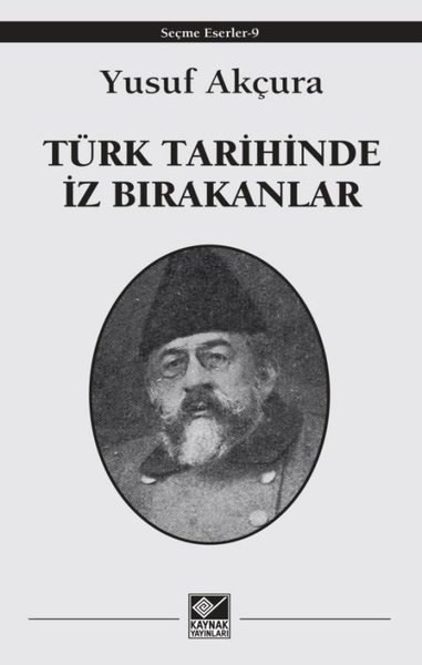 Türk Tarihinde İz Bırakanlar