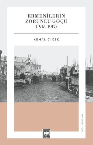 Ermenilerin Zorunlu Göçü (1915 - 1917)