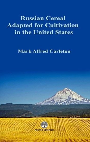 Russian Cereal Adapted for Cultivation in the U...