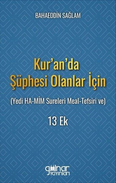 Kur'an'da Şüphesi Olanlar İçin