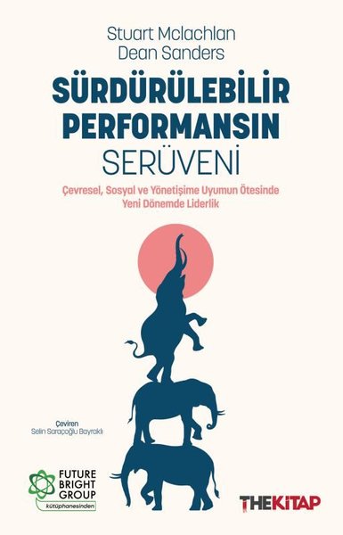 Sürdürülebilir Performansın Serüveni