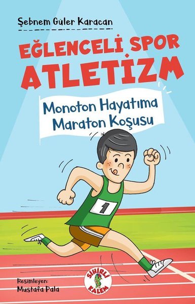 Eğlenceli Spor Atletizm - Monoton Hayatıma Mara...