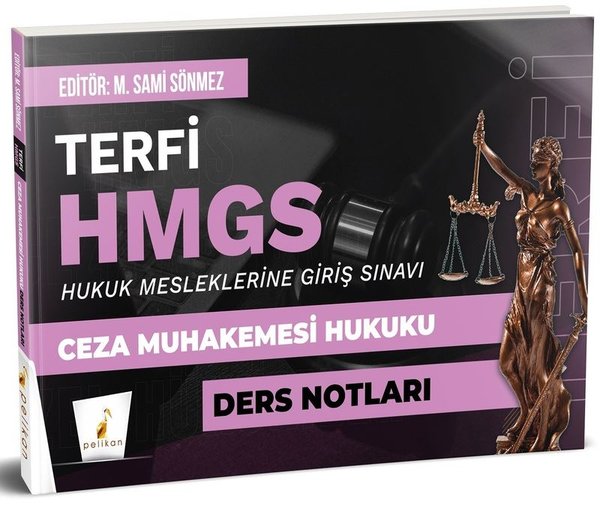 Terfi HMGS Ceza Muhakemesi Hukuku Ders Notları
