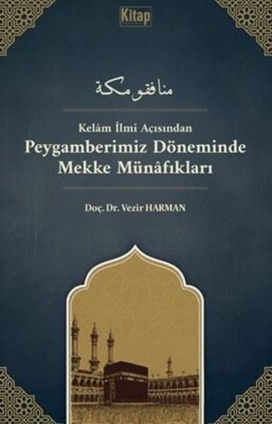 Kelam İlmi Açısından Peygamberimiz Döneminde Me...
