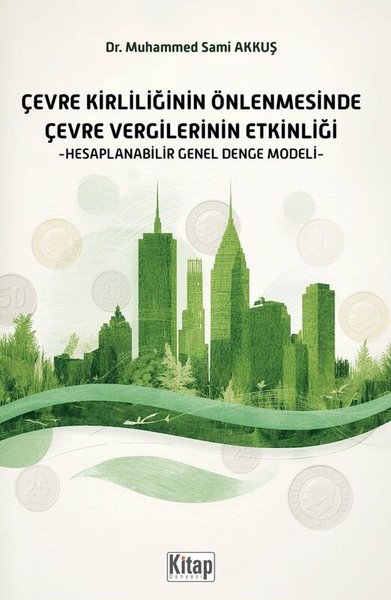 Çevre Kirliliğinin Önlenmesinde Çevre Vergileri...