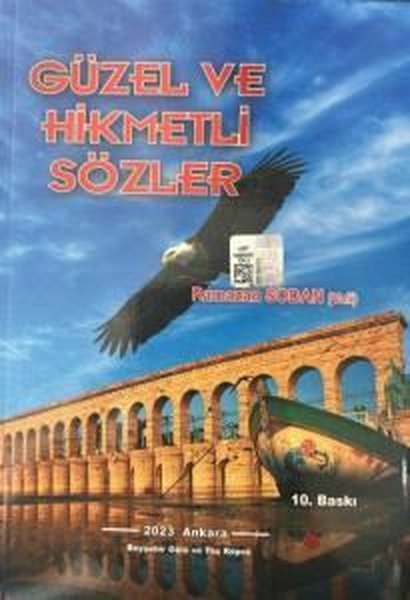 Güzel ve Hikmetli Sözler