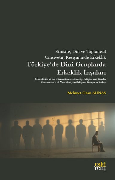 Etnisite Din ve Toplumsal Cinsiyetin Kesişimind...