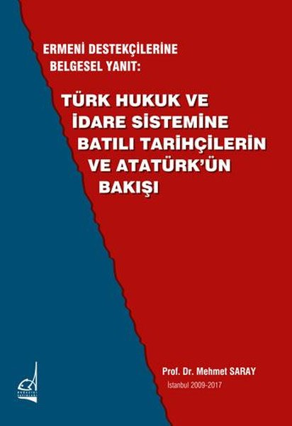 Ermeni Destekçilerine Belgesel Yanıt: Türk Huku...