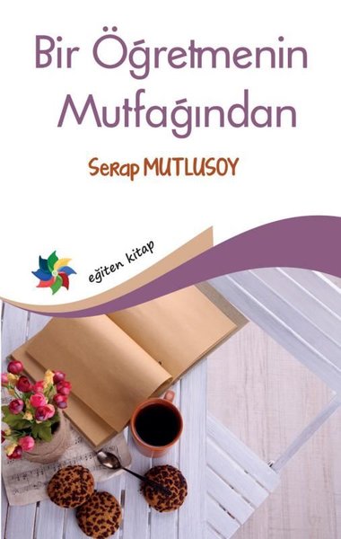 Bir Öğretmenin Mutfağından