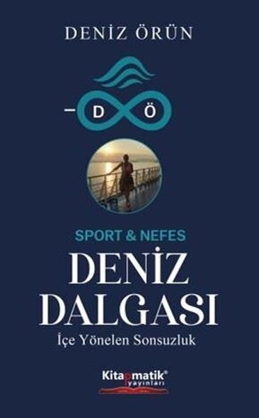 Deniz Dalgası - İçe Yönelen Sonsuzluk