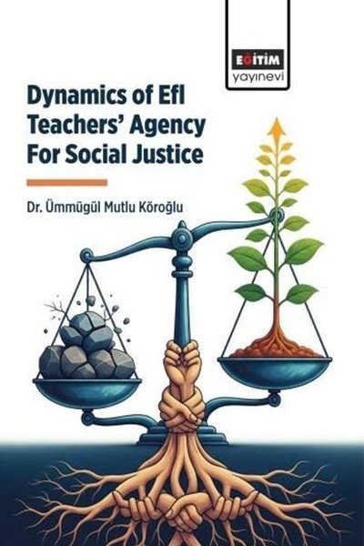 Dynamics of Efl Teachers' Agency For Social Jus...