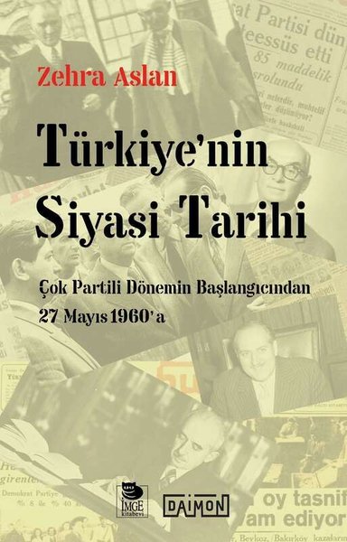 Türkiye'nin Siyasi Tarihi - Çok Partili Dönemin...