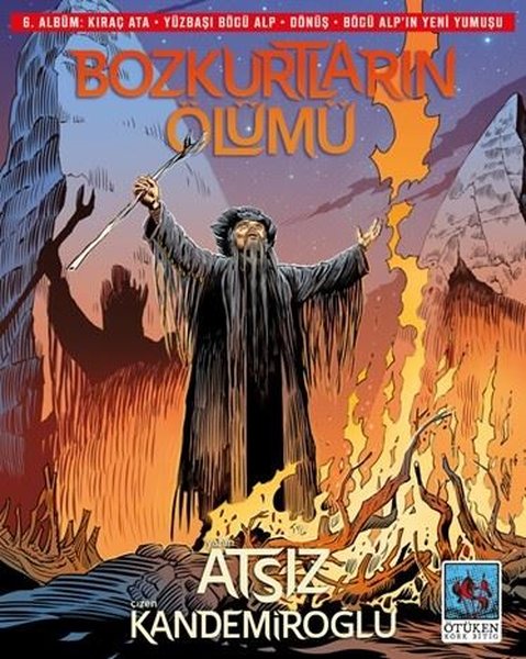 Bozkurtların Ölümü - 6. Albüm: Kıraç Ata - Yüzb...