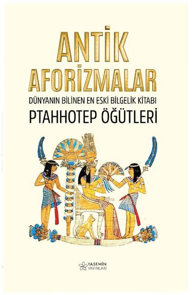 Antik Aforizmalar: Dünyanın Bilinen En Eski Bil...