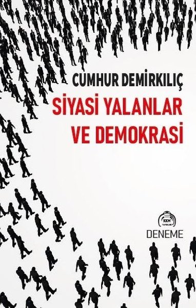 Siyasi Yalanlar ve Demokrasi