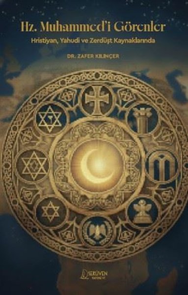 Hz.Muhammed'i Görenler - HristiyanYahudi ve Zer...