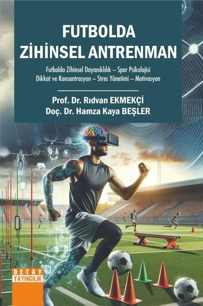 Futbolda Zihinsel Antrenman