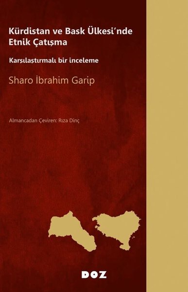 Kürdistan ve Bask Ülkesi'nde Etnik Çatışma - Ka...