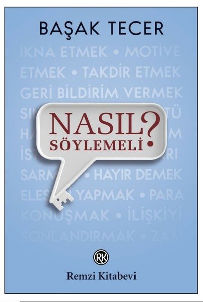 Nasıl Söylemeli?