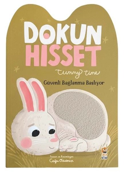 Dokun Hisset Tummy Time - Güvenli Bağlanma Başl...