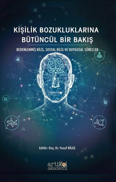 Kişilik Bozukluklarına Bütüncül Bir Bakış - Bed...