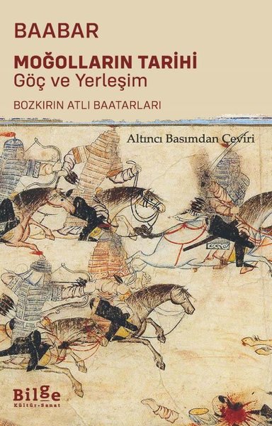 Moğolların Tarihi: Göç ve Yerleşim - Bozkırın A...