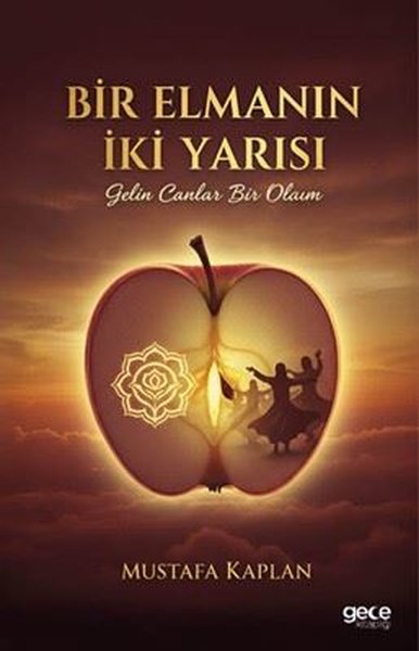 Bir Elmasın İki Yarısı - Gelin Canlar Bir Olalım