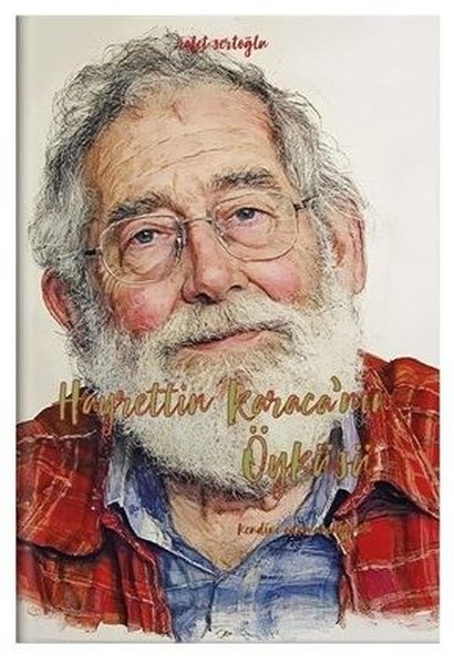 Hayrettin Karaca'nın Öyküsü