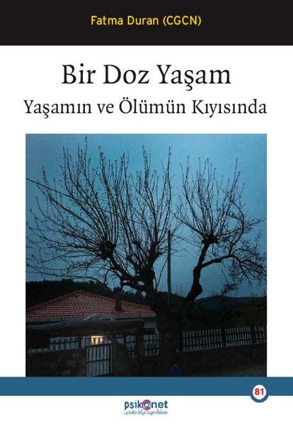 Bir Doz Yaşam - Yaşamın ve Ölümün Kıyısında