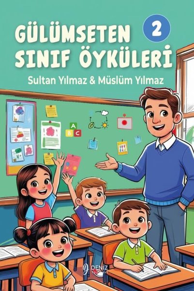 Gülümseten Sınıf Öyküleri 2