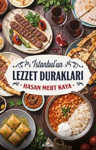 İstanbul'un Lezzet Durakları