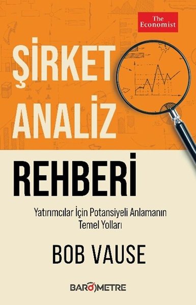Şirket Analiz Rehberi-Yatırımcılar İçin Potansi...