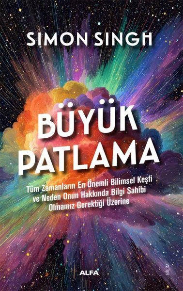 Büyük Patlama - Tüm Zamanların En Önemli Bilim...