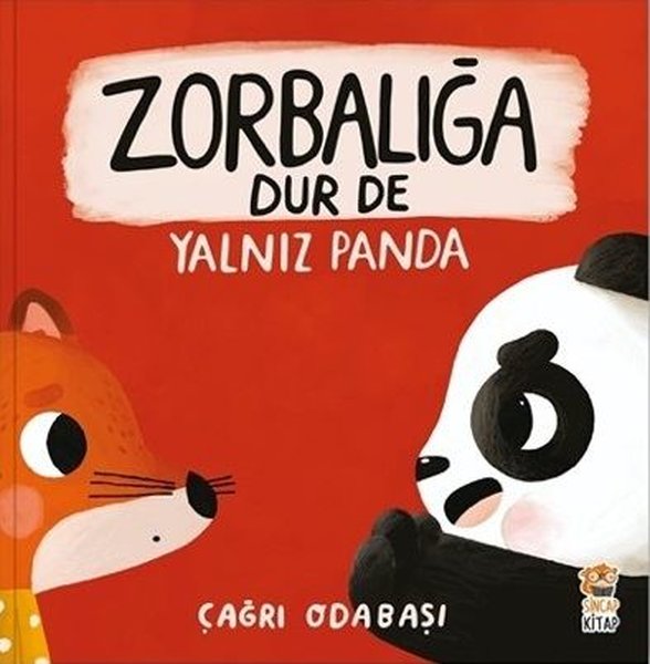 Zorbalığa Dur De Yalnız Panda (Çağrı Odabaşı) - Fiyat & Satın Al | D&R