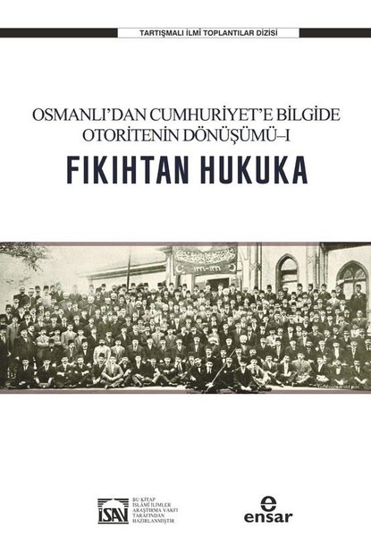 Osmanlı'dan Cumhuriyet'e Bilgide Otoritenin Dön...