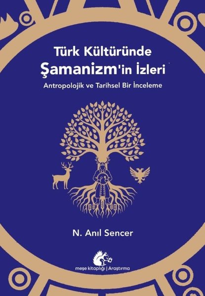 Türk Kültüründe Şamanizm'in İzleri-Antropolojik...