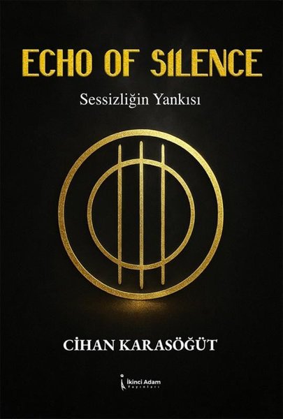 Echo of Silence - Sessizliğin Yankısı (Cihan Karasöğüt) - Fiyat