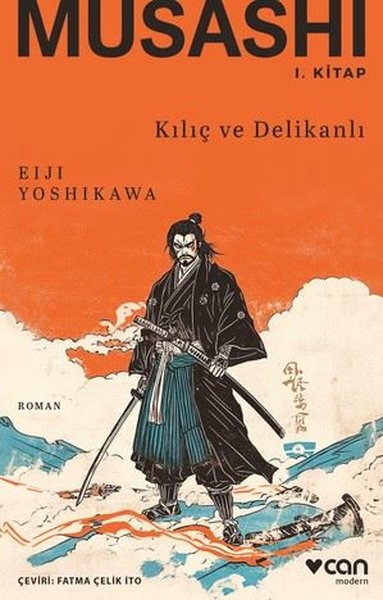Musashi: 1. Kitap: Kılıç ve Delikanlı (Eiji Yoshikawa) - Fiyat