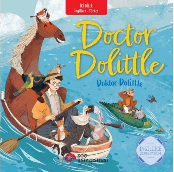 Doctor Dolittle - Doktor Dolittle - İki Dilli: İngilizce - Türkçe