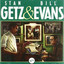 Bill Evans&Stan Getz