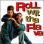 Roll With Ta Flava