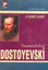 Dostoyevski-Yaşamöyküleri