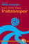 Fırtına İhtilal Efsane:Trabzonspor